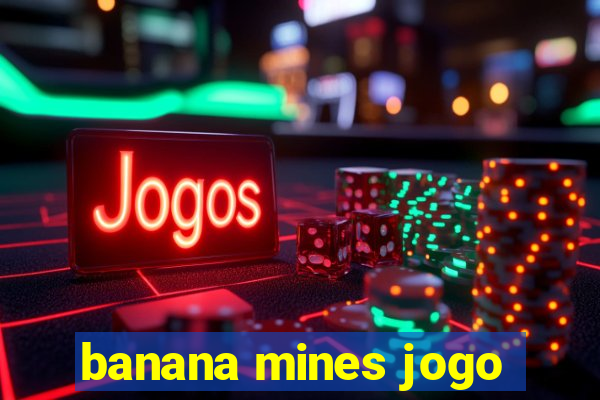 banana mines jogo